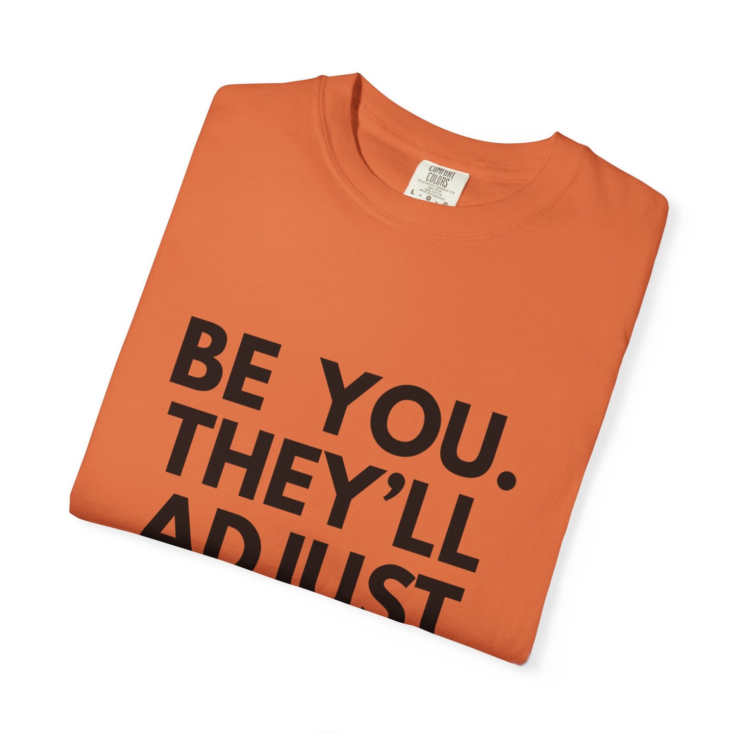 Chart Unisex T-shirt - Be You and Live Your Truth
