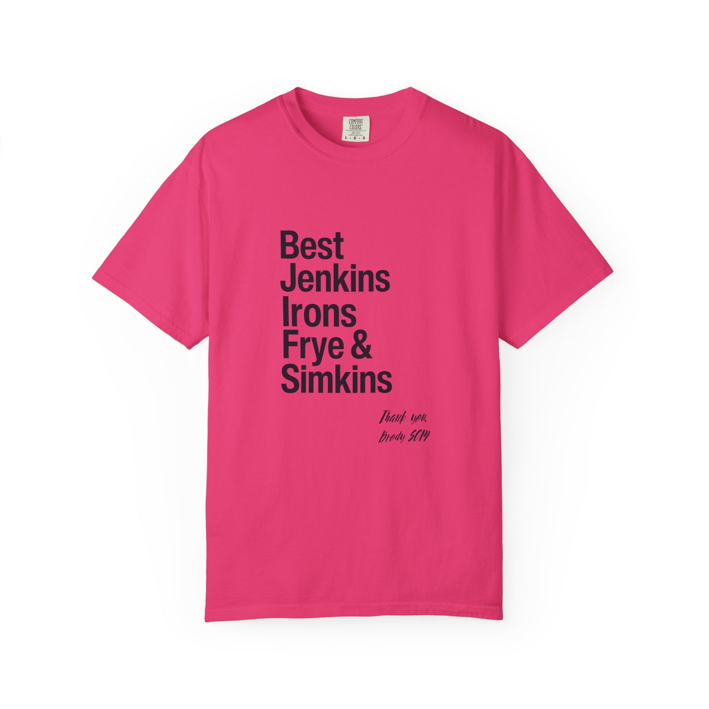 T-Shirt — 'Best Jenkins Irons Frye & Simkins' Typography Tee